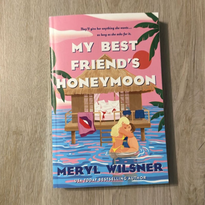 My Best Friend's Honeymoon