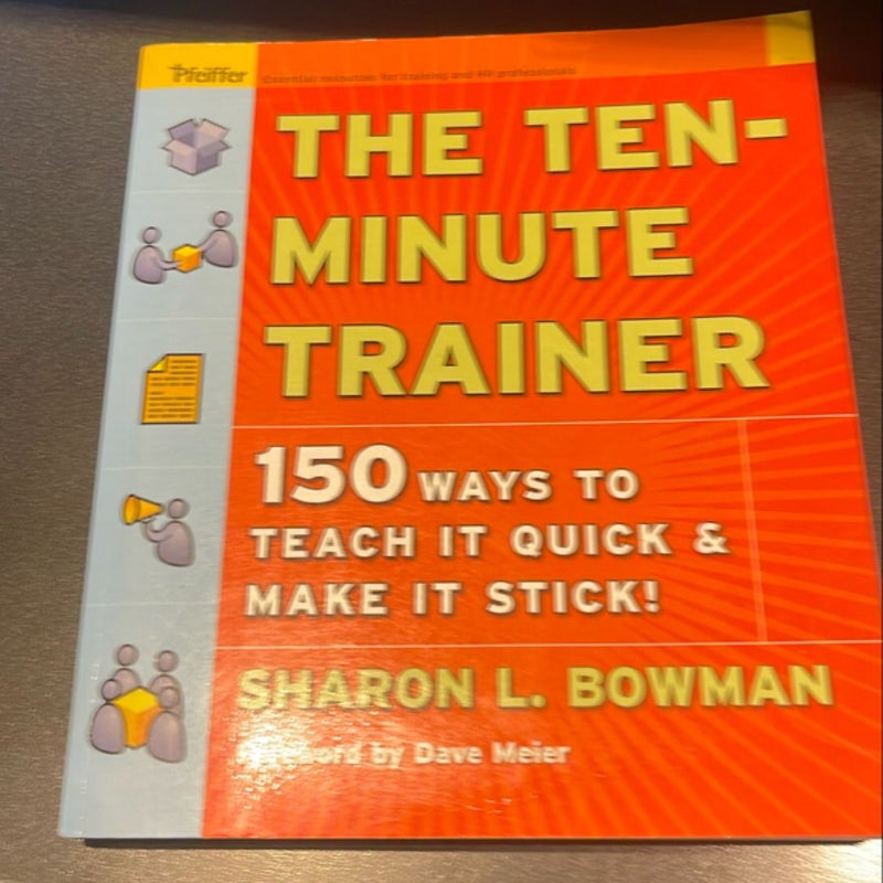 The Ten-Minute Trainer