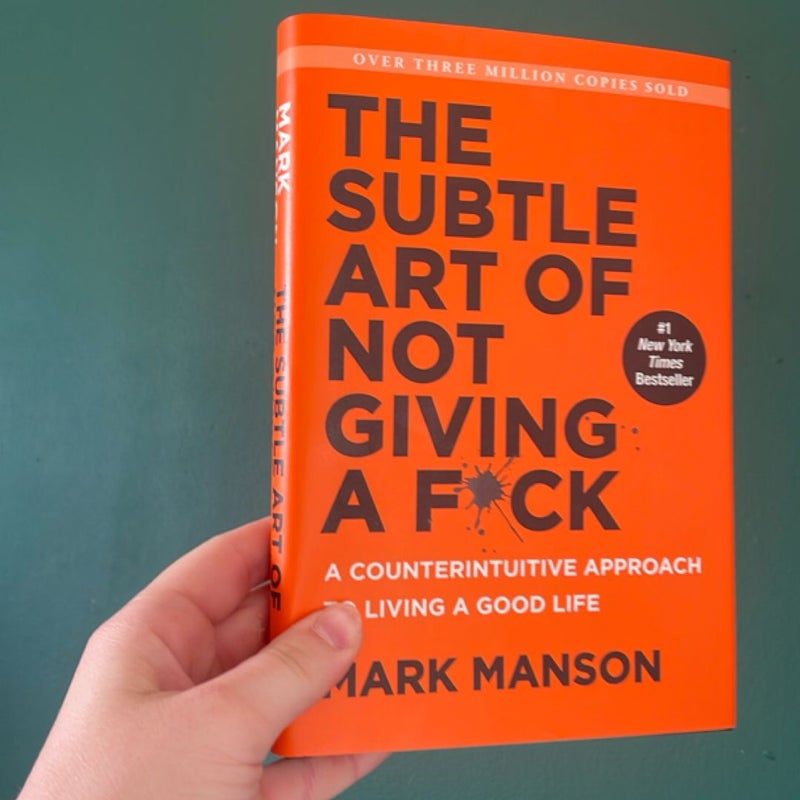 The Subtle Art of Not Giving a F*ck