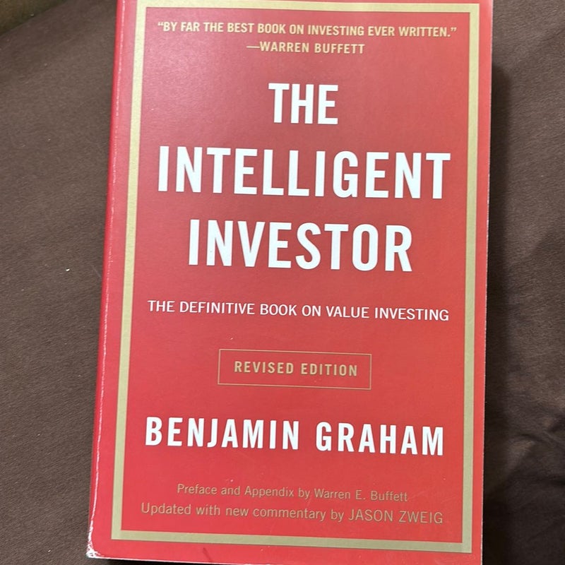 The Intelligent Investor Rev Ed by Benjamin Graham, Hardcover