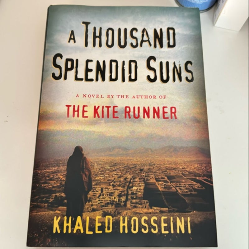 A Thousand Splendid Suns