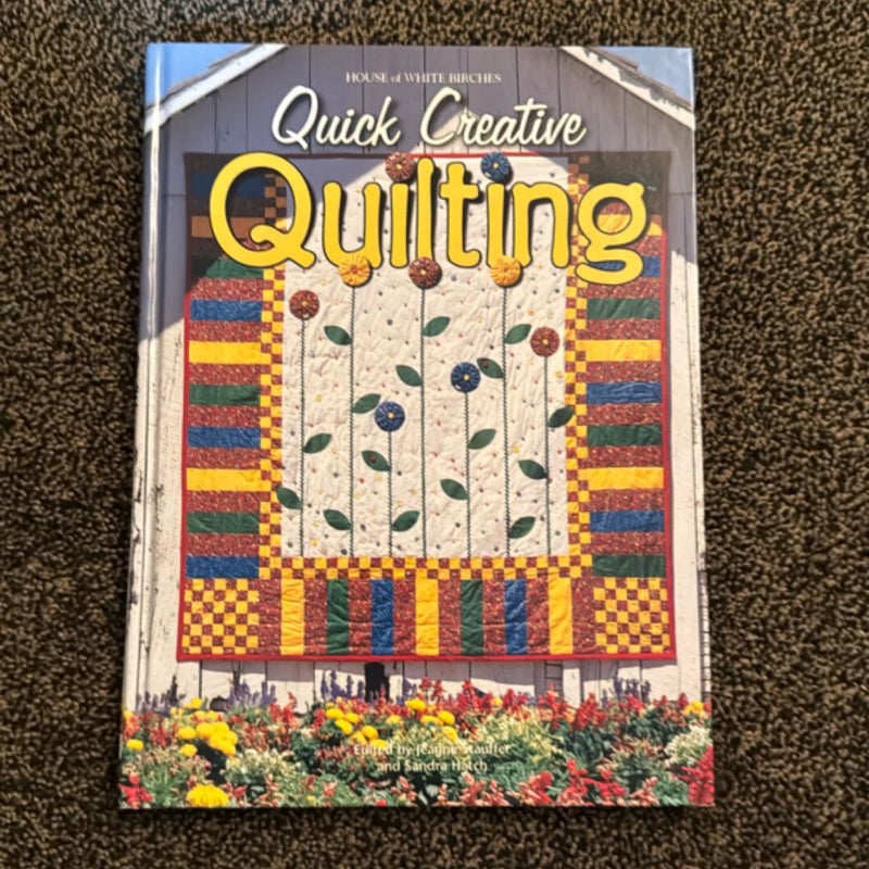 Quick Creative Quilting