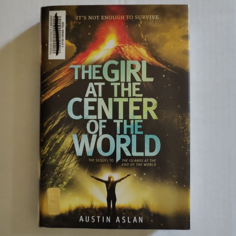 The Girl at the Center of the World