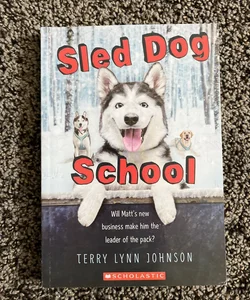 Sled Dog School