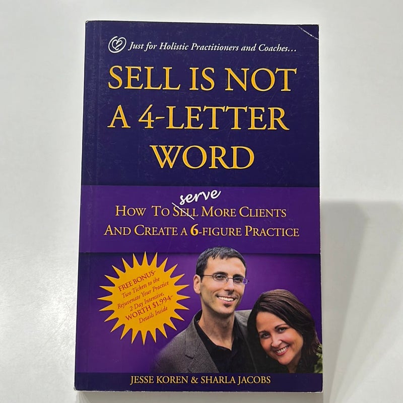 Sell Is Not a 4-Letter Word 