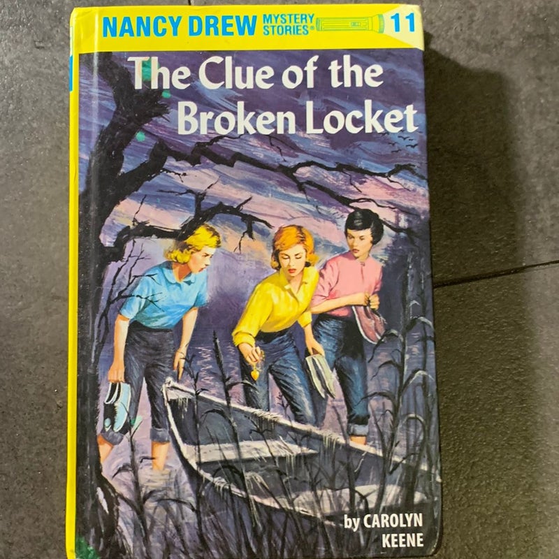 Nancy Drew 11: the Clue of the Broken Locket