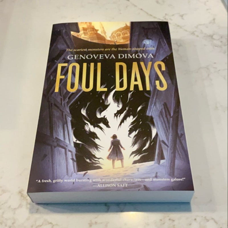 New! Signed! Foul Days 