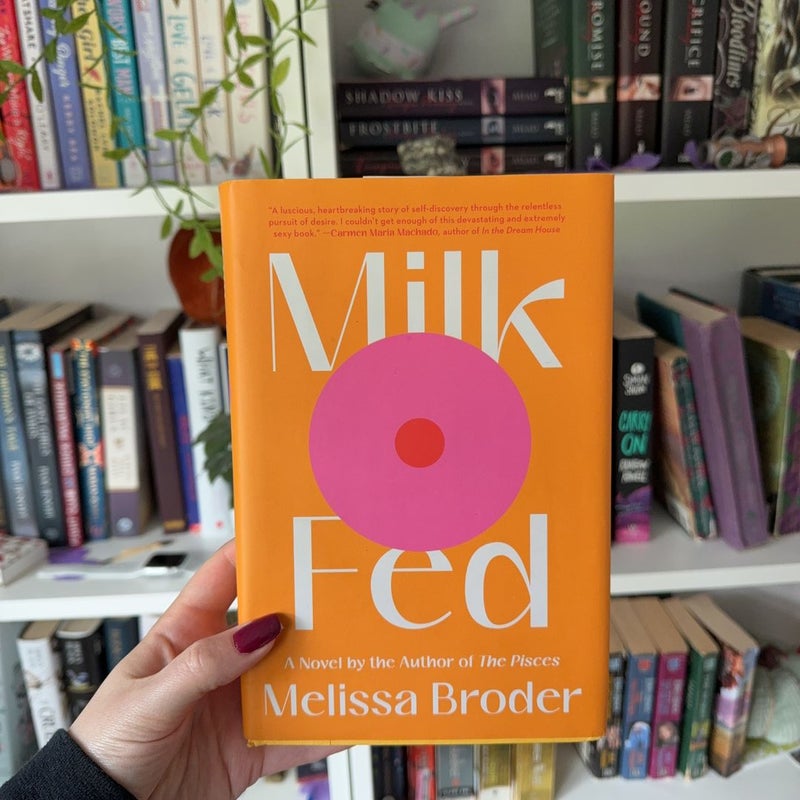 Milk Fed by Melissa Broder, Hardcover | Pangobooks