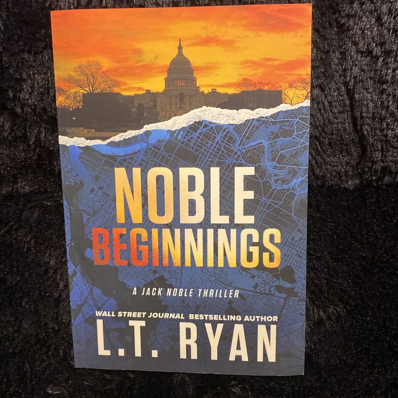 Noble Beginnings: a Jack Noble Novel