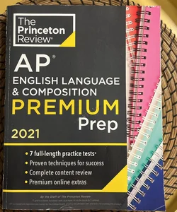 Princeton Review AP English Language and Composition Premium Prep 2021