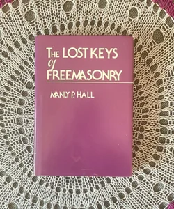 The last keys of Freemasonry