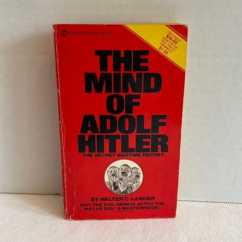 The Mind of Adolf Hitler: The Secret Wartime Report