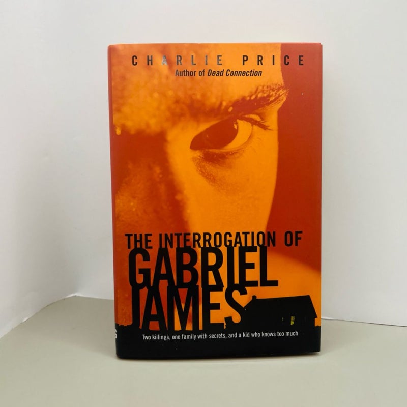 The Interrogation of Gabriel James