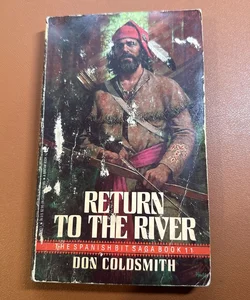 Return to the River