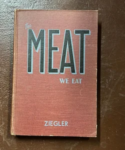 Meat We Eat