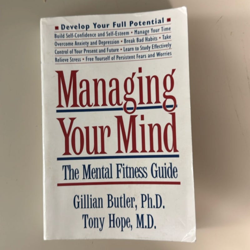 Managing Your Mind