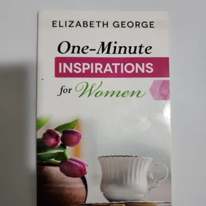 One-Minute Inspirations for Women