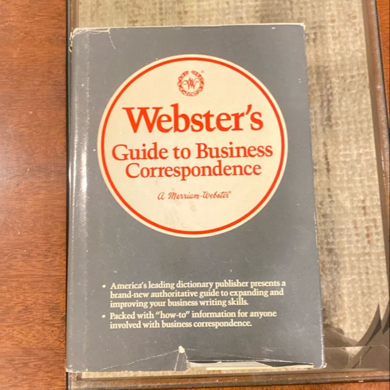 Merriam-Webster's Guide to Business Correspondence