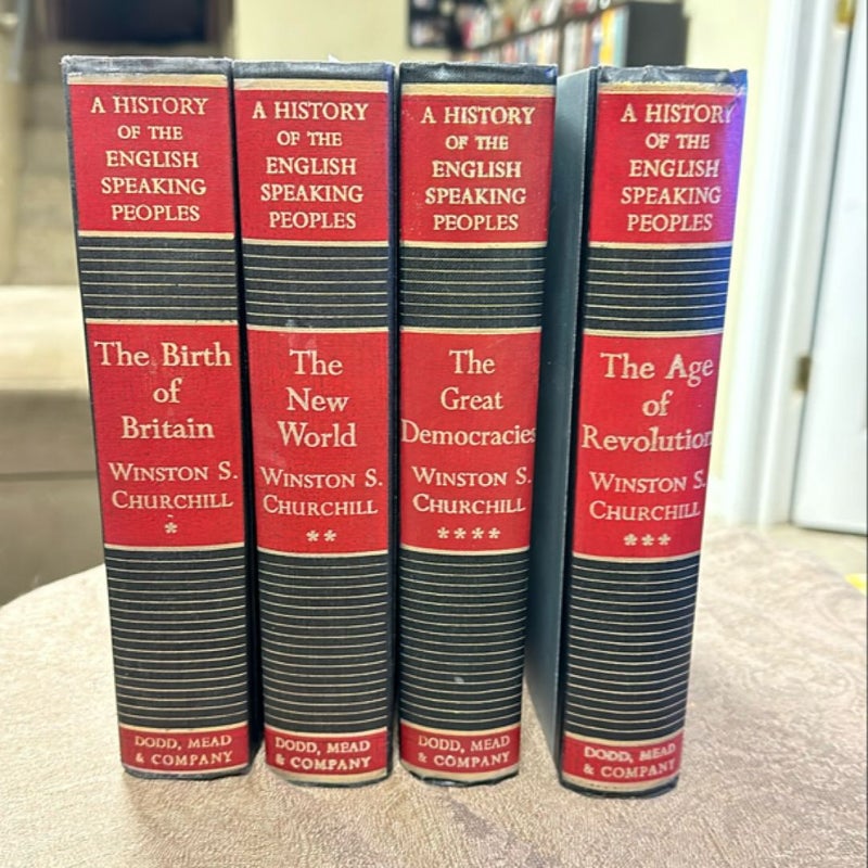 A History of the English Speaking Peoples (A History of the English Speaking Peoples, Volume 1-4)