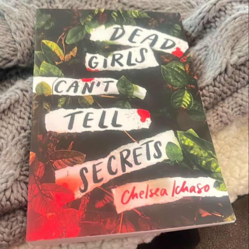 Dead Girls Can't Tell Secrets