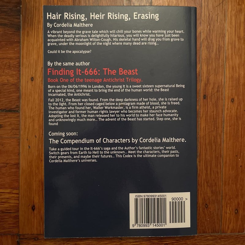 Hair Rising, Heir Raising, Erasing