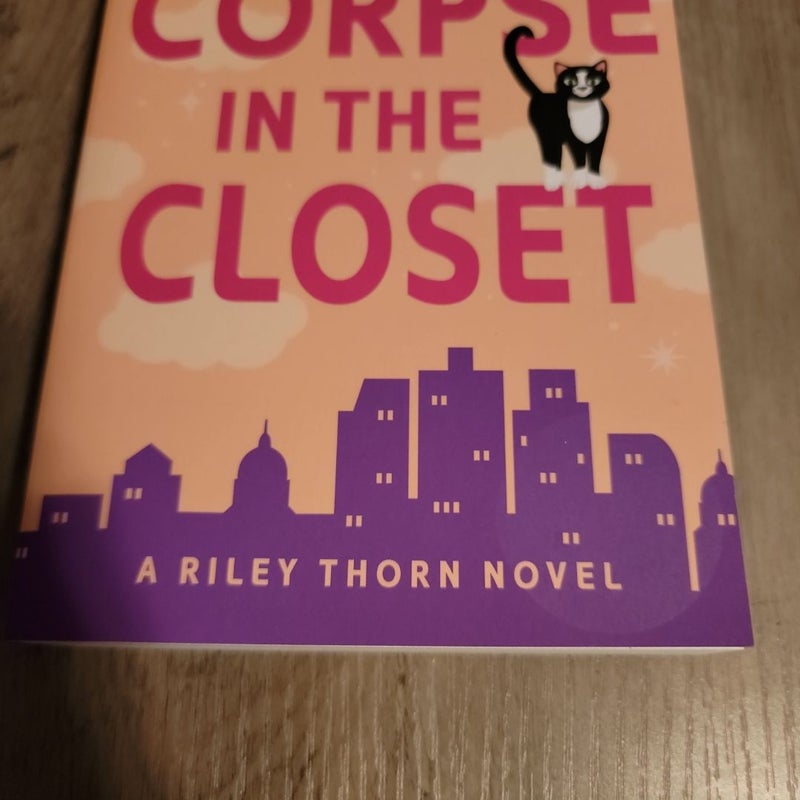 Riley Thorn and the Corpse in the Closet