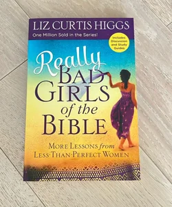 Really Bad Girls of the Bible