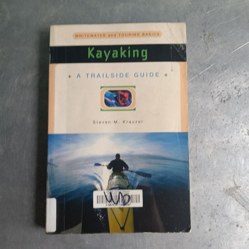 Trailside Guide Kayaking