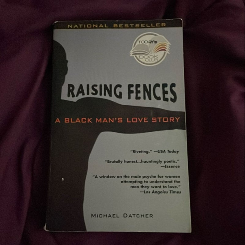 Raising Fences