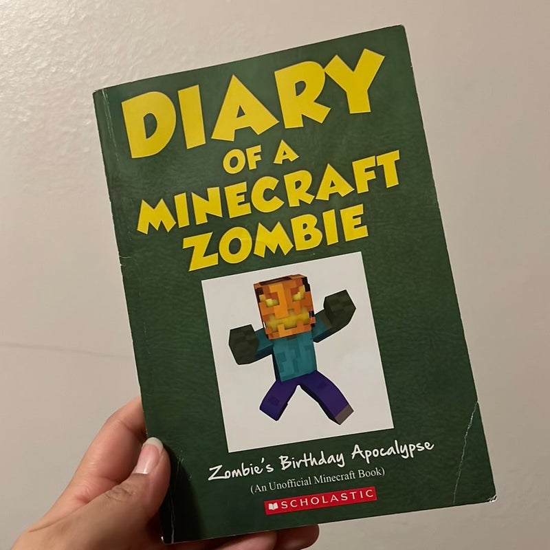 Diary of a Minecraft Zombie (Zombies Birthday Apocalypse)