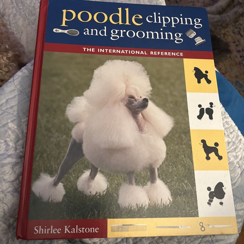 Poodle Clipping and Grooming