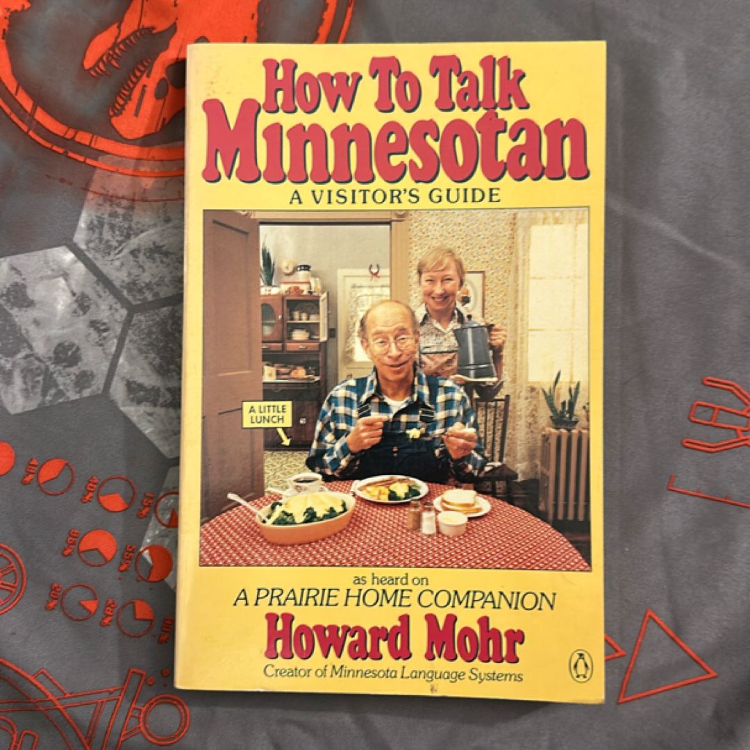 How to Talk Minnesotan