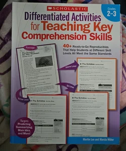 Differentiated Activities for Teaching Key Comprehension Skills - Grades 2-3