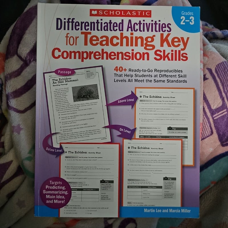 Differentiated Activities for Teaching Key Comprehension Skills - Grades 2-3