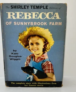 Rebecca of Sunnybrook Farm The Shirley Temple Edition (VINTAGE) 