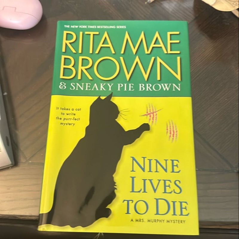 Nine Lives to Die