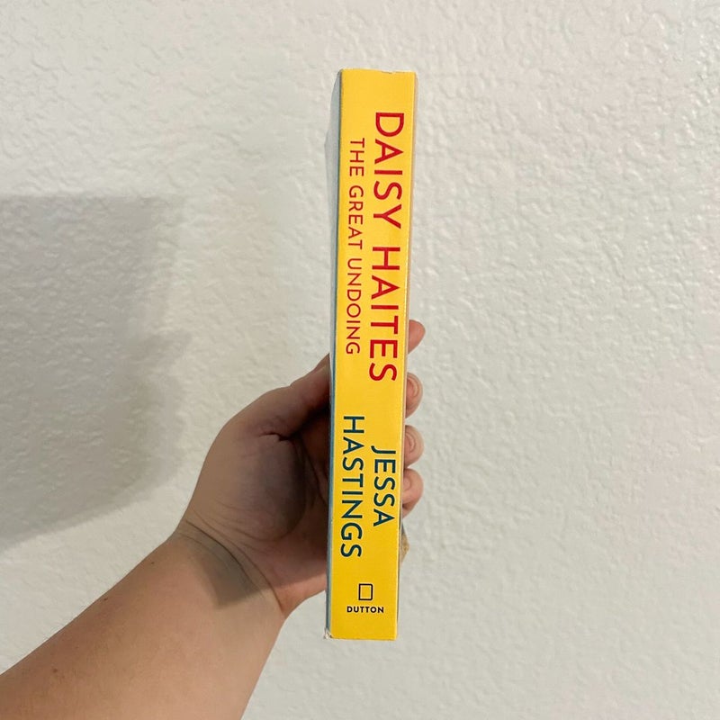 Daisy Haites: the Great Undoing SIGNED