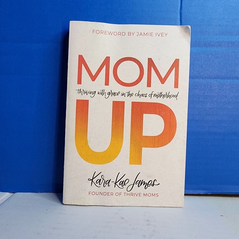 Mom Up