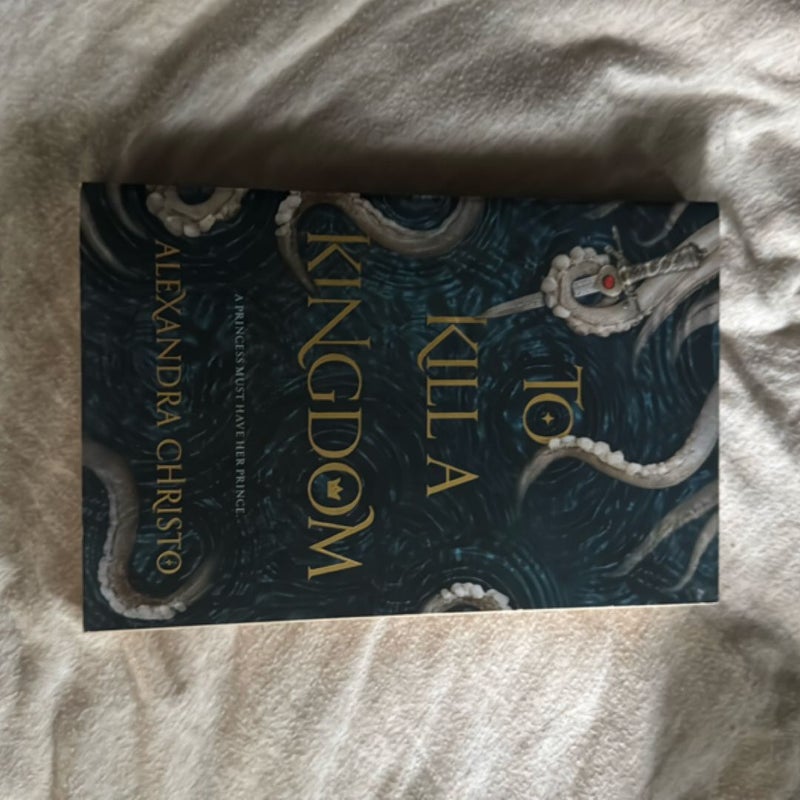 To Kill a Kingdom