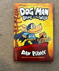 Dog Man Brawl of the Wild