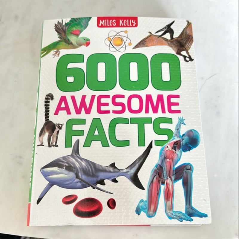 6000 Awesome Facts - 384 Page