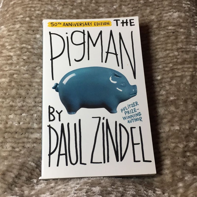 The Pigman (50th Anniversary Edition)