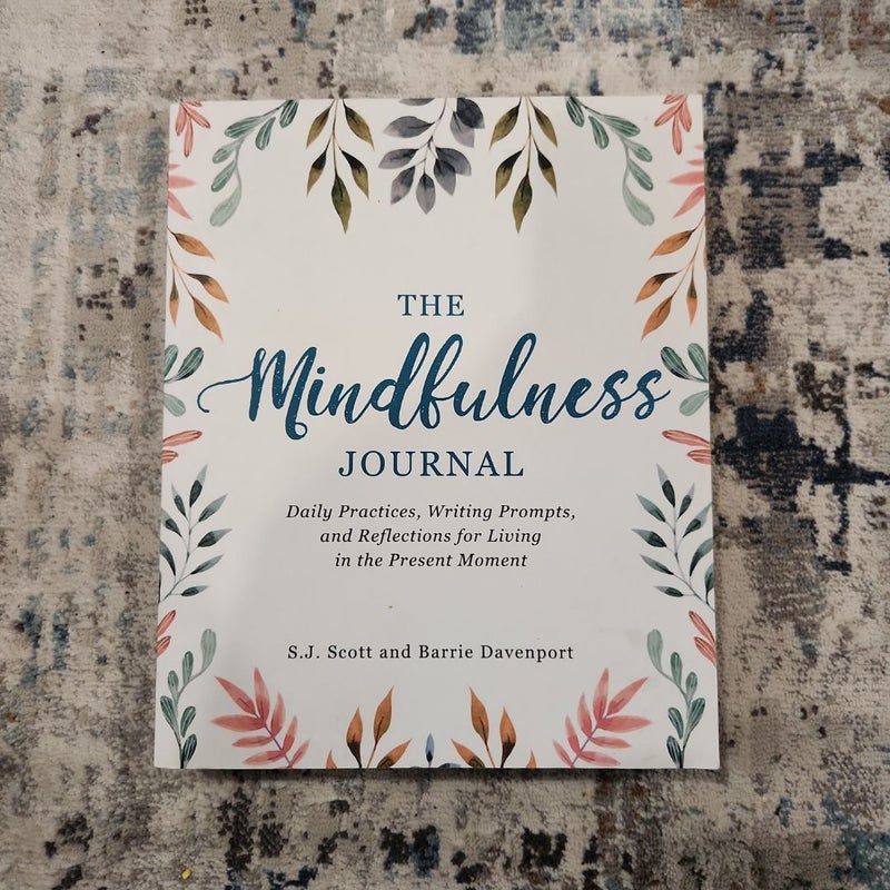 The Mindfulness Journal