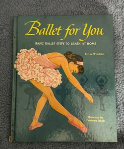 Ballet for You