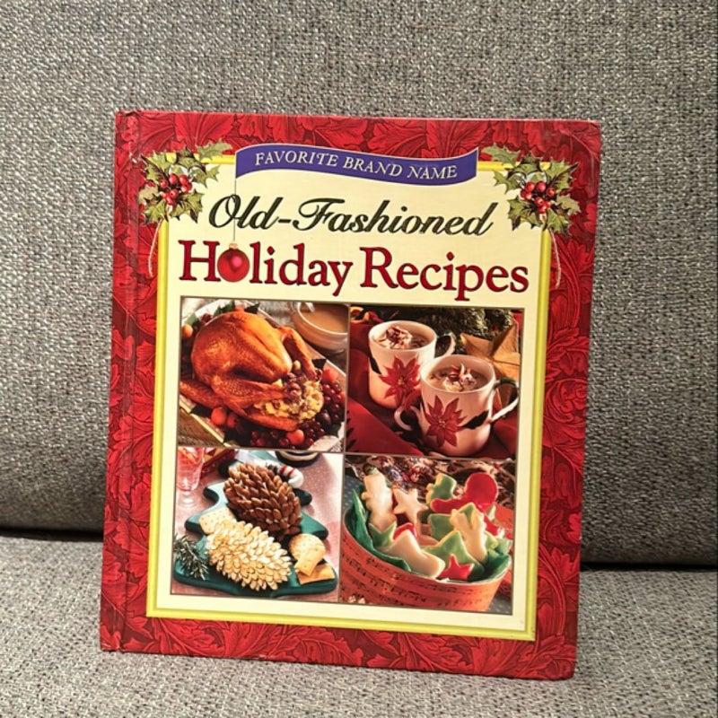 Old-Fashioned Holiday Recipes 