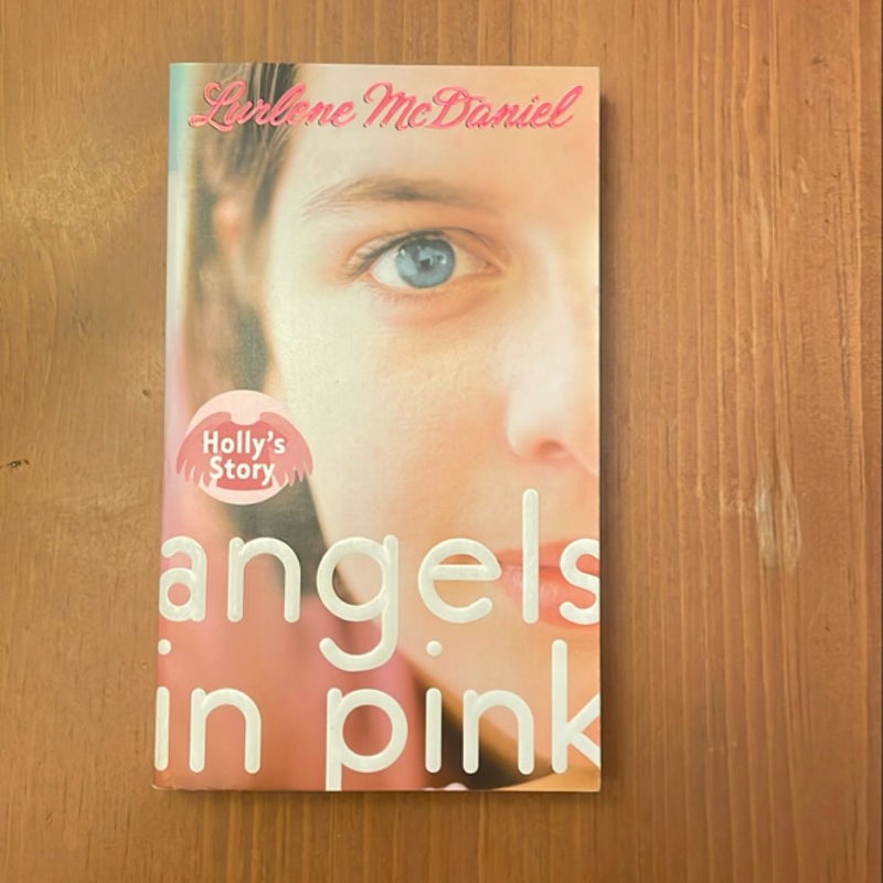 Angels in Pink: Holly's Story