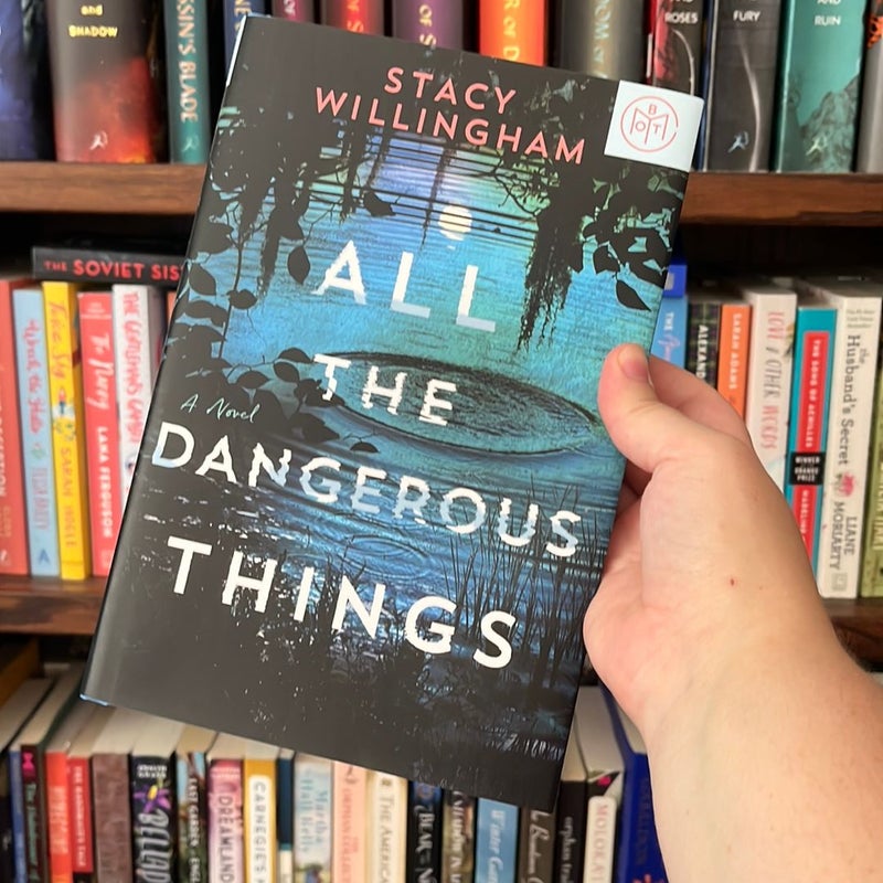 All the Dangerous Things