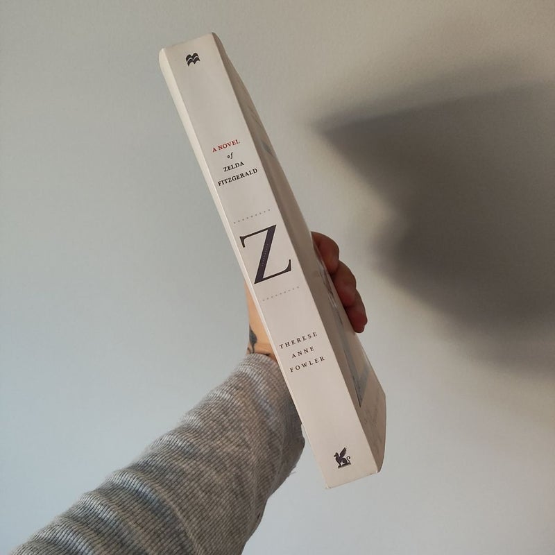 Z: a Novel of Zelda Fitzgerald