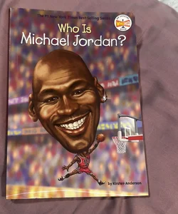 NEW! Who Is Michael Jordan?