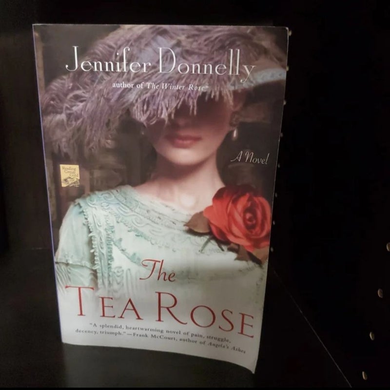 The tea rose trilogy
